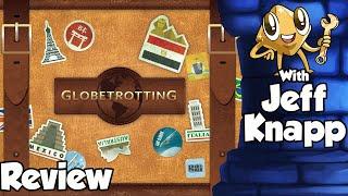 Globetrotting Review - with Jeff