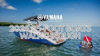 Walkthrough Yamaha's 2025 25 Foot Series