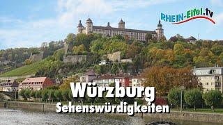 Würzburg | Sehenswürdigkeiten | Rhein-Eifel.TV