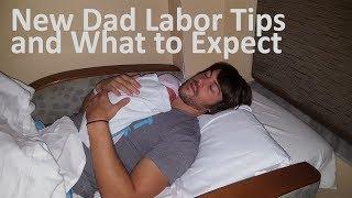 What to Expect During Labor for New Dads (mommies too)