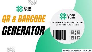 SnapScan Lifetime Deal | QR & Barcode Generator | SaaS Mantra #saas #saasmantra