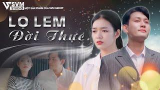 Lọ Lem Đời Thực - Phim Lẻ Hay Nhất SVM Studio