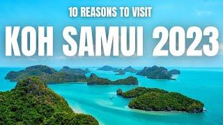 10 Reasons Why You HAVE To Visit Koh Samui NOW!