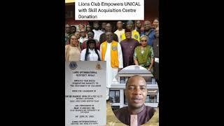Lions Club Empowers UNICAL with Skill Acquisition Centre Donation