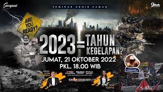 SEMINAR AKHIR ZAMAN Ps. Aruna Wirjolukito "2023 = TAHUN KEGELAPAN"