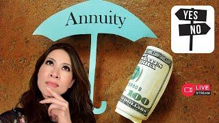 Yes or No on annuities?!