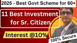 11 Best Investment options for senior citizens | New Schemes and 100% Secure Schemes