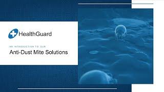 HealthGuard Anti-Dust Mite Solution