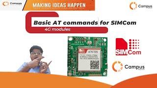 Basic AT commands for 4g modules | SIMCom | GSM module | AT commands | Campus Component