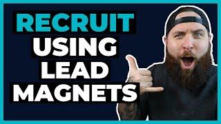 Best Lead Magnet Ideas For Network Marketing 2022