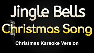 Jingle Bells - Christmas Song (Karaoke Songs With Lyrics)