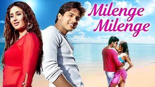 Milenge Milenge (2010) - Shahid Kapoor, Kareena Kapoor - Superhit Hindi Movie - Romantic Movie