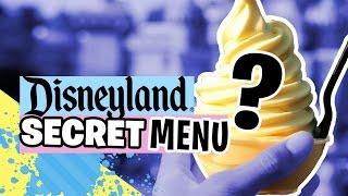 Disneyland's Secret Menu | Disney Travel Tips & Food Hacks!