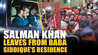 Bollywood Actor Salman Khan leaves Baba Siddique’s residence wading through a massive crowd