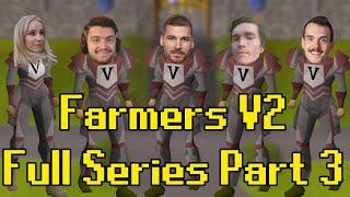 Farmers V2 Full Series (Ep. 60 - 89)