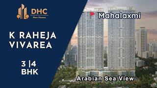 K Raheja Vivarea in Mahalaxmi | 4bhk | Sample flat tour  | #3bhk #mahalaxmi #realestate #flat#mumbai