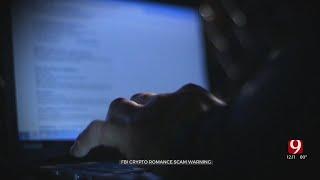 FBI Warns Against Crypto Romance Scam