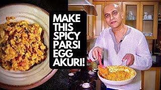 Make The Parsi Delicacy, AKURI | Best ANDA SUBZI | Spiced SCRAMBLED EGGS | ORIGINAL Mumbai Recipe