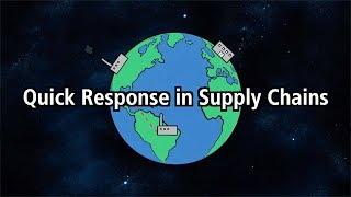 Warum ist Quick Response in Supply Chains wichtig?