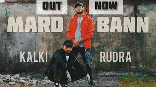 MARD BANN (KALKI x RUDRA) Music produced by Shuka4Beats ( Official Music Video )