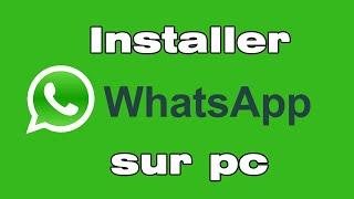 Comment télécharger et Installer WhatsApp sur pc