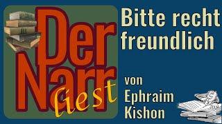 Der Narr liest Folge 280: Bitte recht freundlich von Kishon