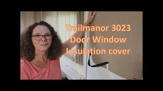 Trailmanor Mods:  Door Window Shade Cover