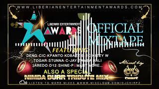 LIBERIAN ENTERTAINMENT AWARDS 2018 NON-STOP MIX BY DJ CHIRPZ
