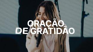 JULLIANY SOUZA | ORAÇÃO DE GRATIDÃO | MINISTRAÇÃO AO VIVO | ARENA VIDEIRA