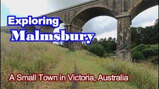 Exploring Malmsbury - A Small Town in Victoria, Australia