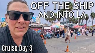 A Day in Los Angeles Before Flying Home to Alaska | Cruise Day 8