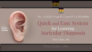 Quick and Easy System for Learning Auricular Diagnosis with Tina Chen