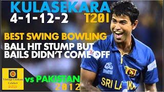 Extraordinary Nuwan Kulasekara T20I Bowling Spell of 4-1-13-2 vs PAK in 2012