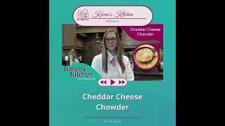 Cheddar Cheese Chowder (KK Teaser 1:1)