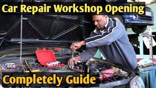 Car Repair Workshop Opening in details | How to start Automobile  business| complete guide #workshop