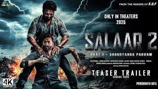 SALAAR 2- Shuth In Hindi | Official Trailer | Parbhas |Parsant neel |  Action Thirilar |  Movie...