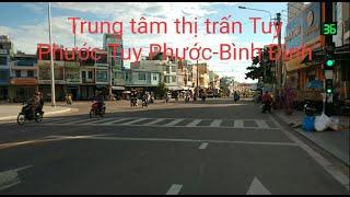 Lượn qua vài con đường ở thị trấn Tuy Phước-Tuy Phước- Bình Định