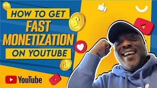 How to Fast Track YouTube Monetization