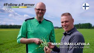 Follow a Farmer - Mikko Mäki-Latvala - S1:E6