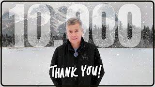 10,000 Subs - Thank you!