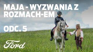 Maja - Wyzwania z rozMach-Em ️ | Odcinek 5 | Ładowanie akumulatorów | Ford Polska