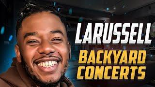 LaRussell Speaks on Backyard Performances, Good Compenny + more | 2024 NEW Interview