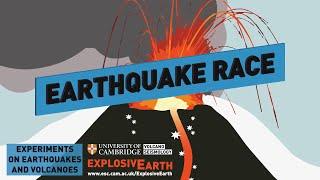 Earthquake Race - Experiments on Earthquakes and Volcanoes