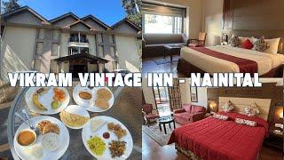 NAINITAL HOTEL I VIKRAM VINTAGE INN HOTEL NAINITAL I NAINITAL BEST HOTEL I NAINITAL BUDGET HOTEL I