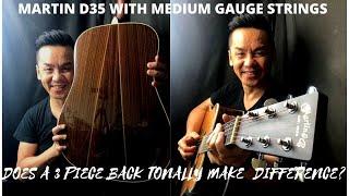 DOES THE 3 Piece BACK MAKES A DIFFERENCE -MARTIN D35 GUITAR REVIEW IN SINGAPORE