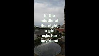 Midnight Giggles: Quick One-Liner Laughs  a girl asks her boyfriend