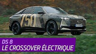 DS 8 (2025) Premières images de la berline crossover électrique