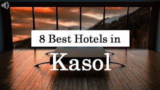 8 Best Hotels in Kasol