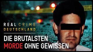 XXL-True Crime Doku: Die schlimmsten Killer ohne Gewissen | Real Crime Deutschland