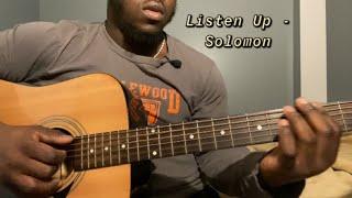 Listen Up - Solomon | Guitar Tutorial(How to Play Solomon)